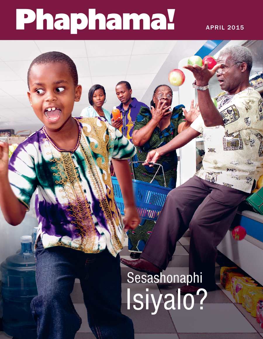 Isembozo Sikamagazini I-Phaphama!, Ka-April 2015 | Sesashonaphi Isiyalo?