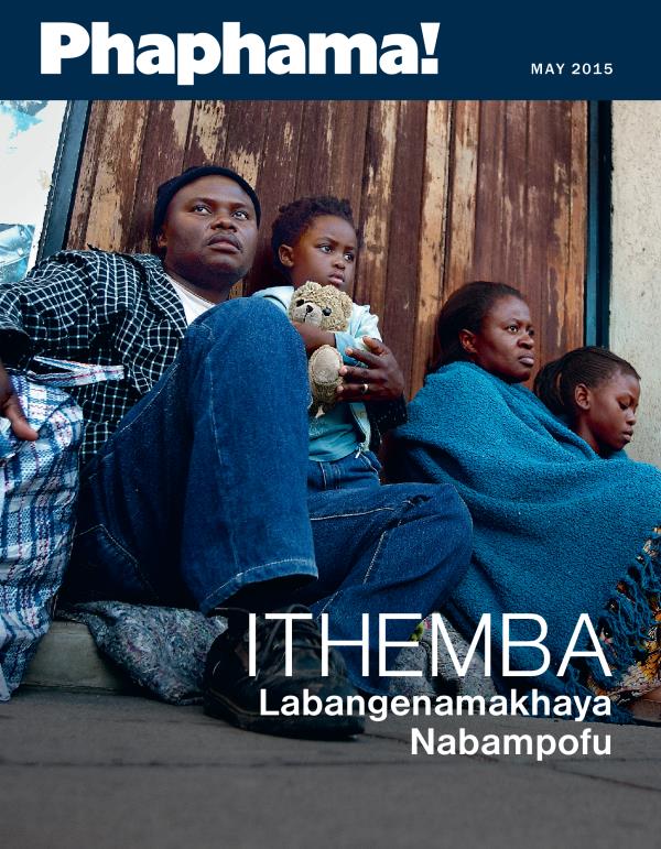 Isembozo Sikamagazini I-Phaphama!, Ka-May 2015 | Ithemba Labangenamakhaya Nabampofu
