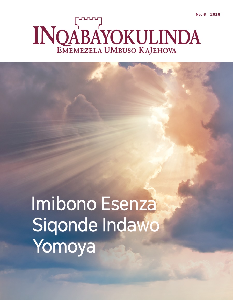 Umagazini INqabayokulinda, No. 6, 2016 | Imibono Esenza Siqonde Indawo Yomoya