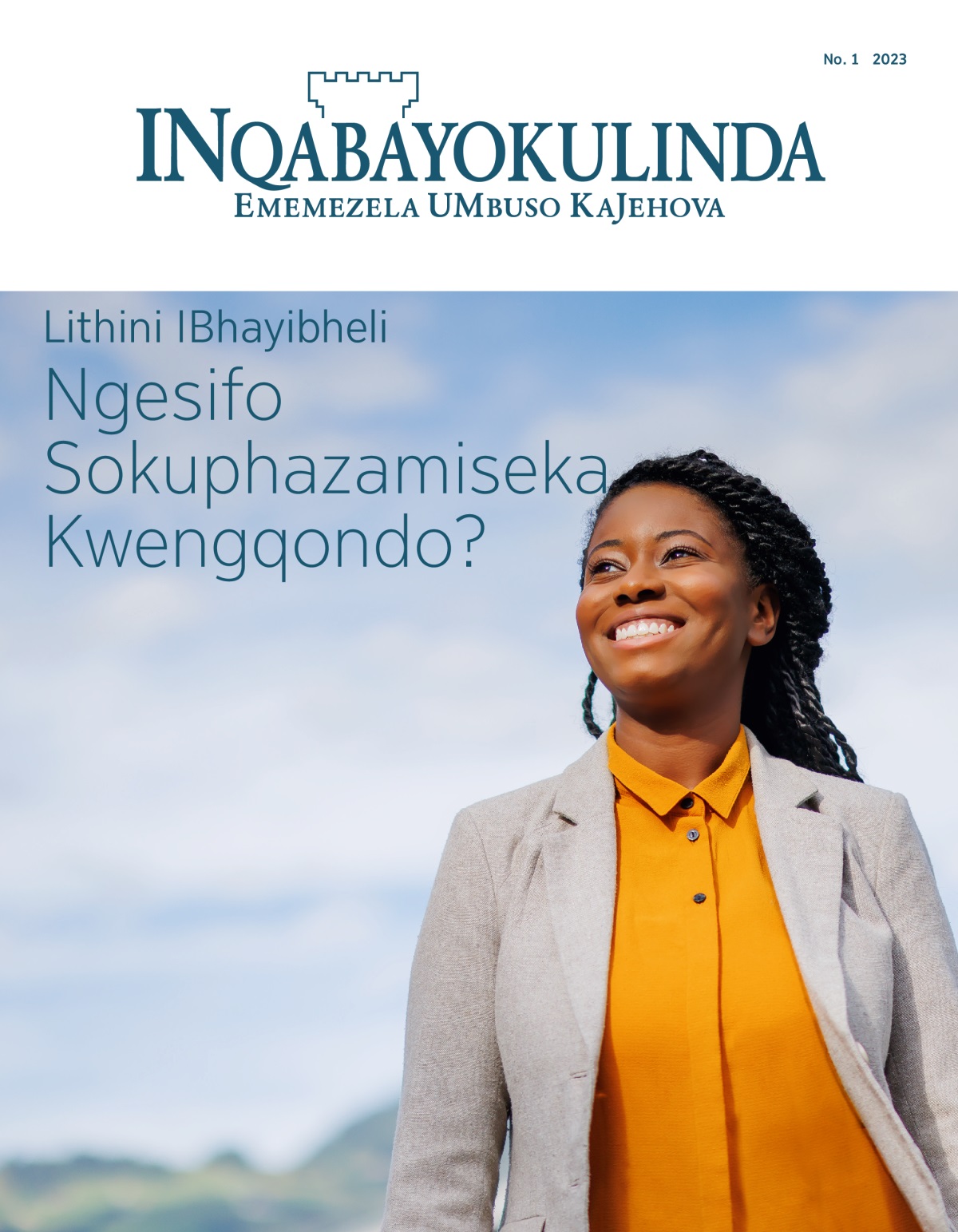 Umagazini INqabayokulinda, No. 1 2023 | Lithini IBhayibheli Ngesifo Sokuphazamiseka Kwengqondo.